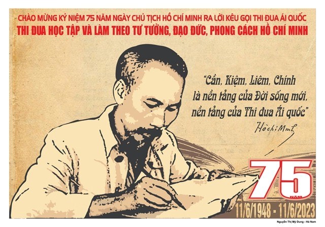 75 năm, Chủ tịch Hồ Chí Minh ra Lời kêu gọi thi đua ái quốc thể hiện rõ tư tưởng: "Thi đua là yêu nước, yêu nước thì phải thi đua"