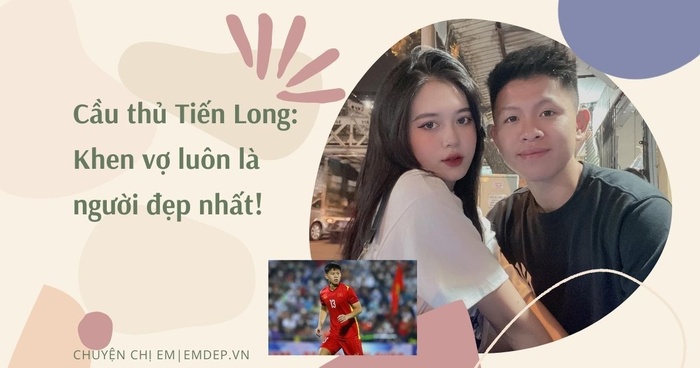 Cầu thủ Tiến Long - người ghi bàn trong trận U23 Việt Nam- U23 Hàn Quốc: Thường xuyên khoe ảnh vợ con đề huề, khen vợ luôn là người đẹp nhất!