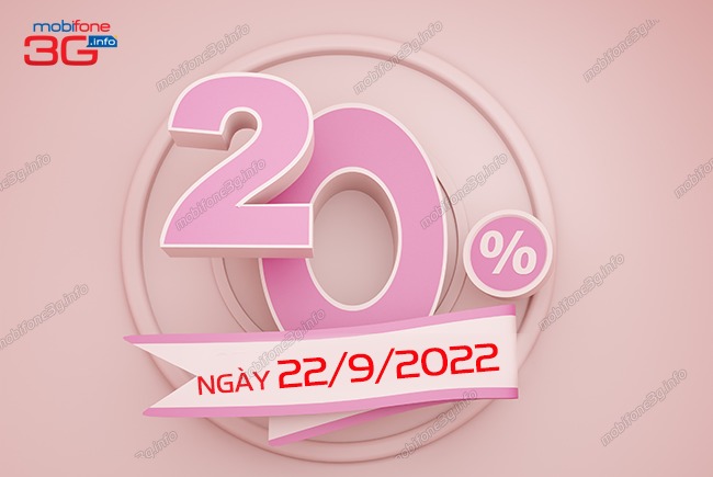 Khuyến mãi MobiFone 20% ngày 22/9/2022